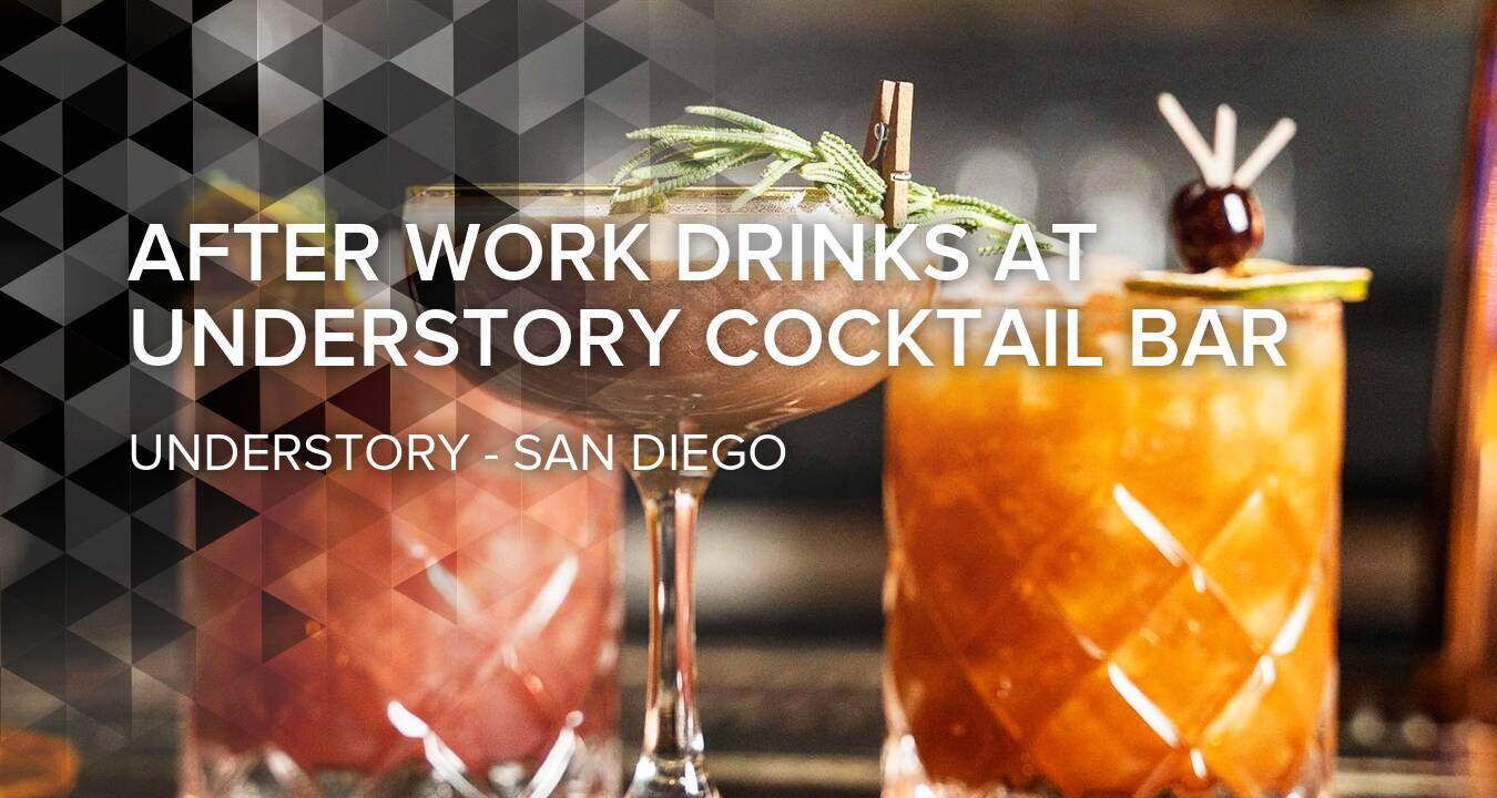 ASMALLWORLD Events in San Diego Join us for After Work Drinks at