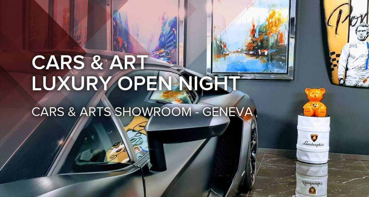 Cars & Art Luxury Open Night