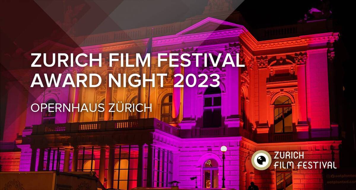 ZÜRICH FILM FESTIVAL Award Night 2023