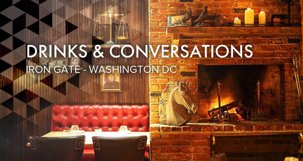 Drinks & Conversations at Iron Gate
