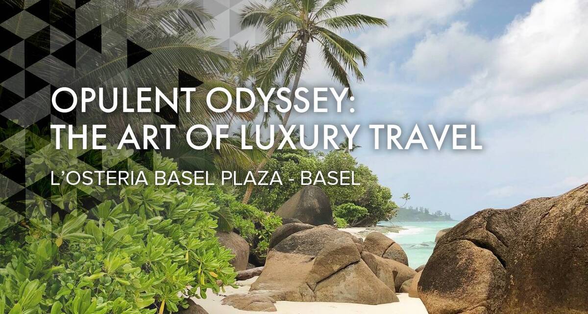 Opulent Odyssey: The Art of Luxury Travel