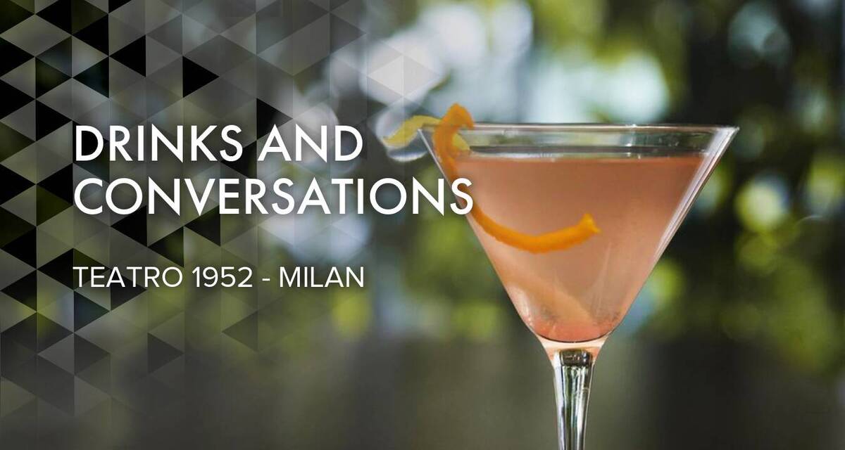 Drinks and Conversations at TEATRO 1952
