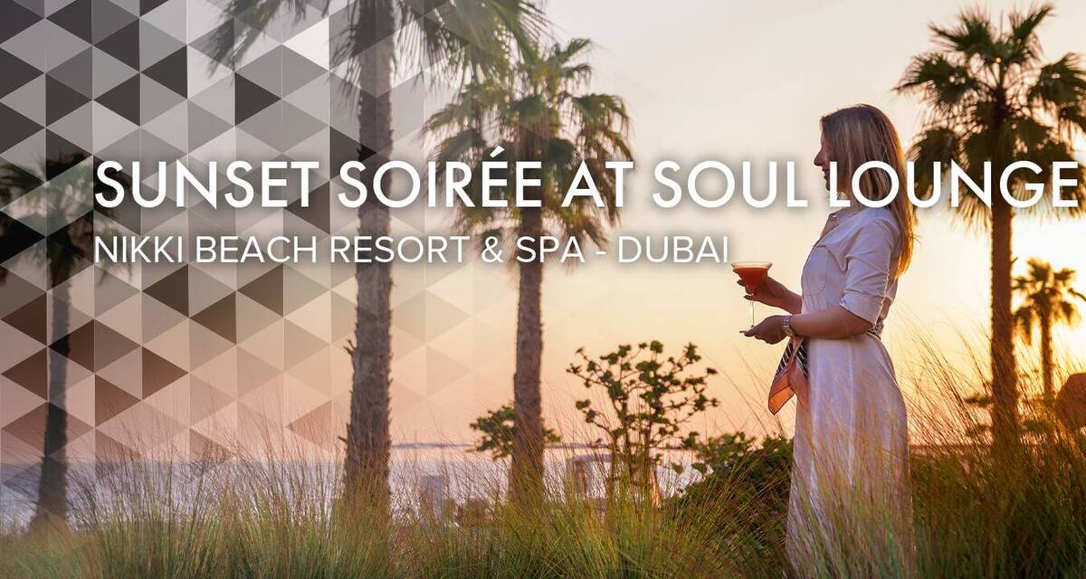 Sunset soirée at Soul Lounge Nikki Beach Resort & Spa