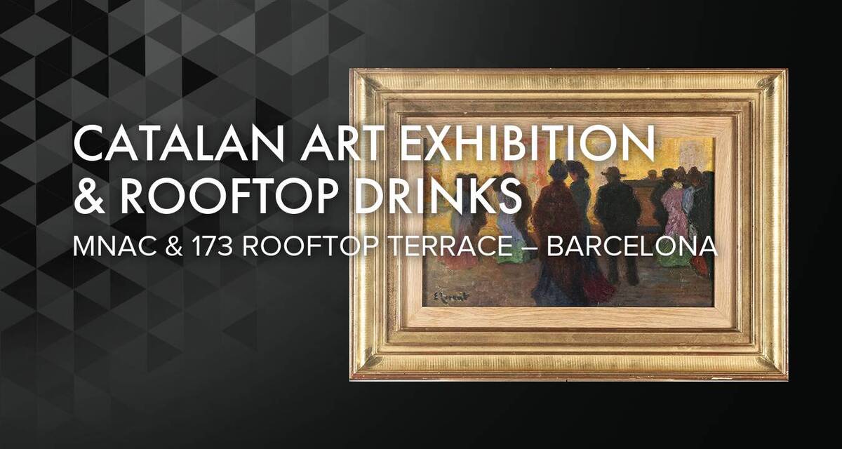 Catalan Art Exhibition & Rooftop Drinks