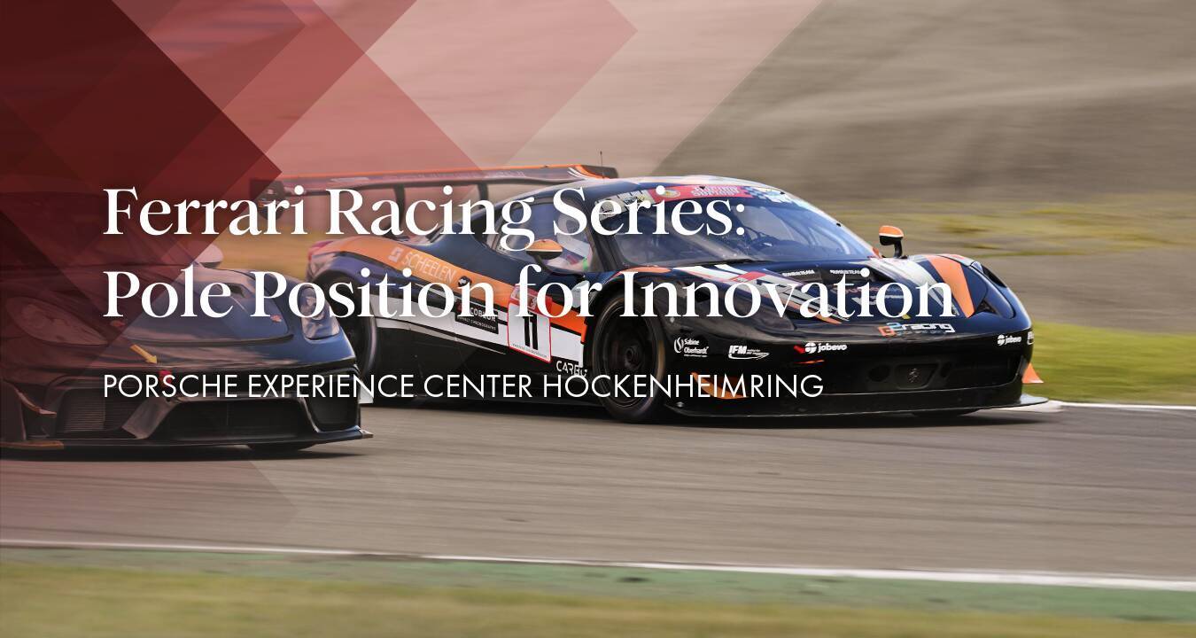 Ferrari Racing Series: Pole Position for Innovation