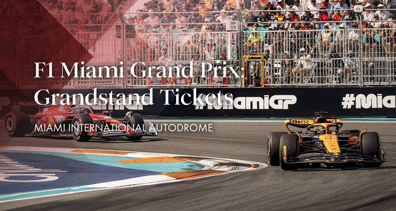 F1 Miami Grand Prix 2025: Grandstand Tickets 