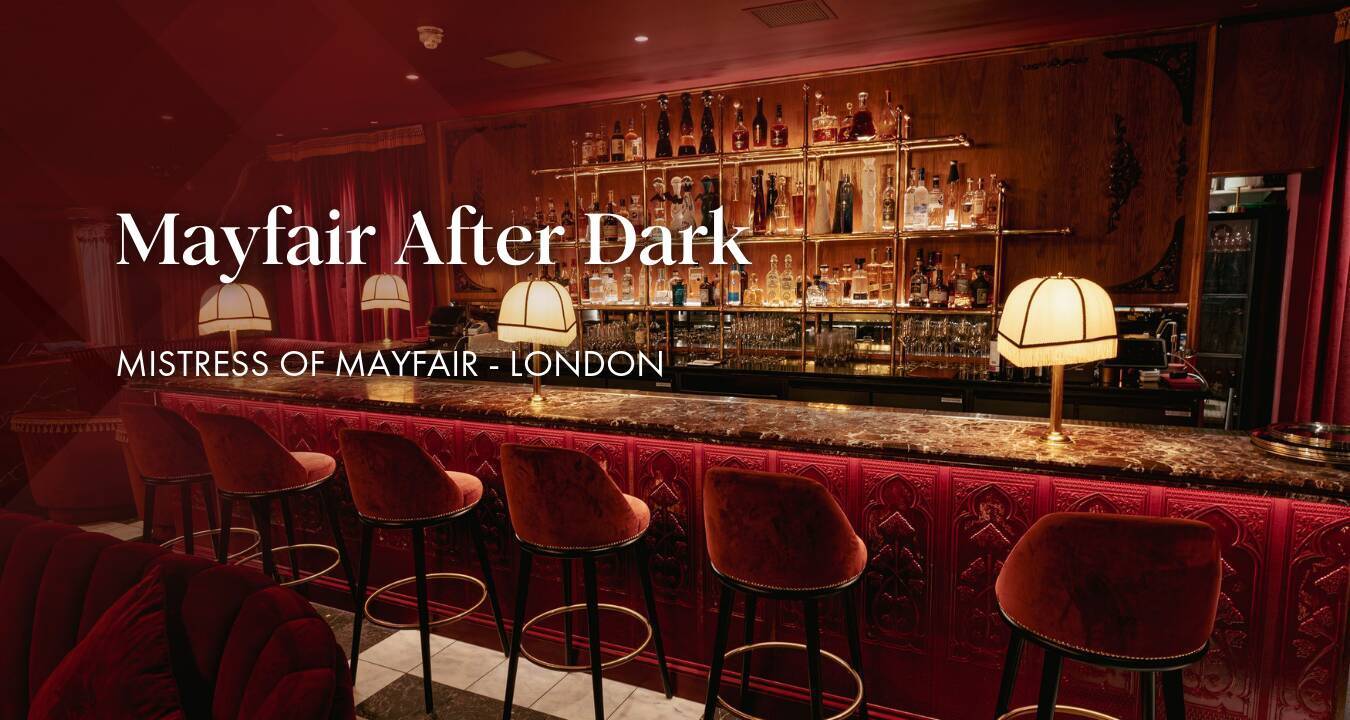 Mayfair After Dark