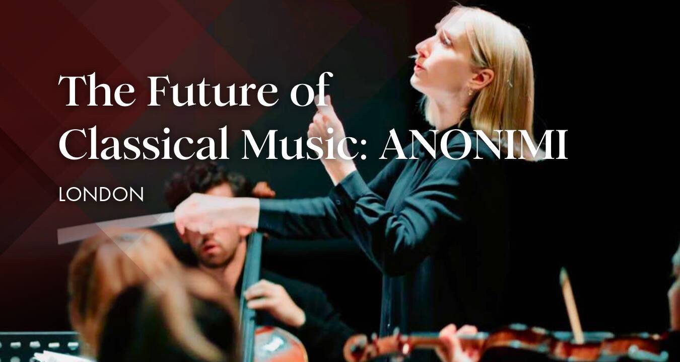 The Future of Classical Music: ANONIMI 