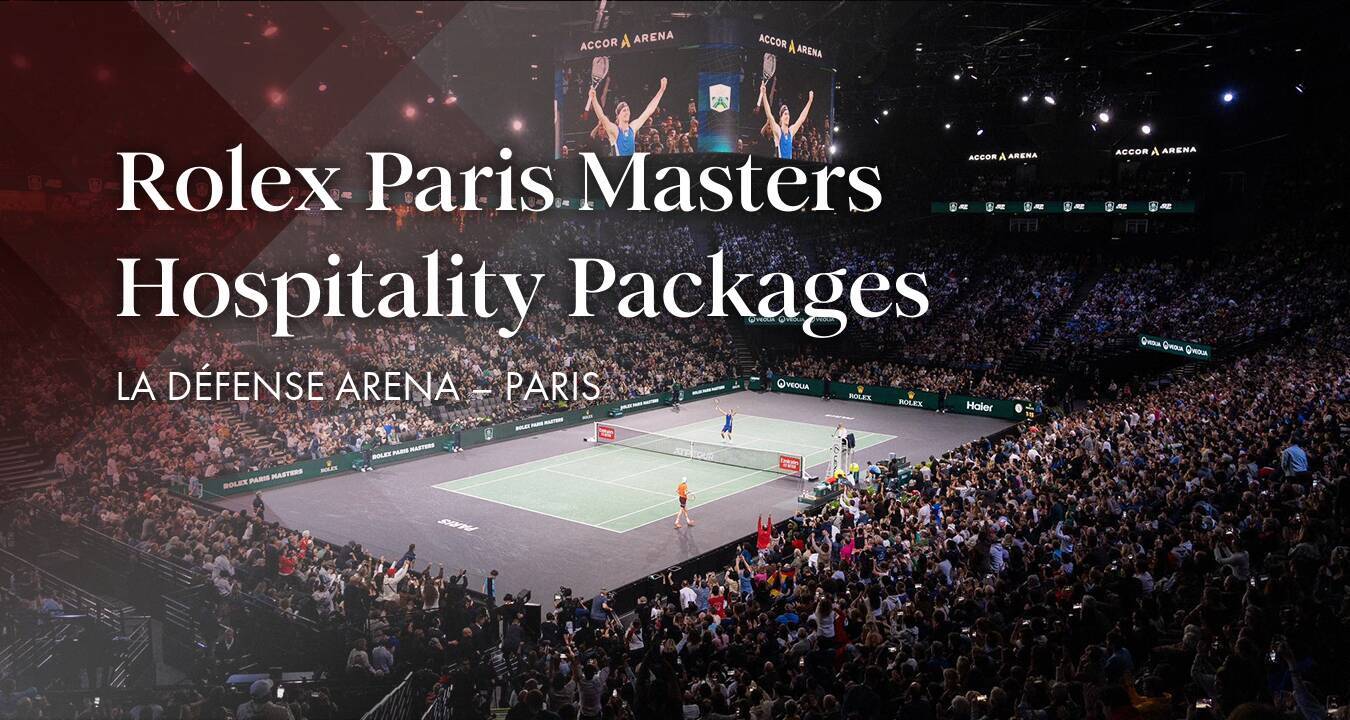 Rolex Paris Masters – Hospitality Packages