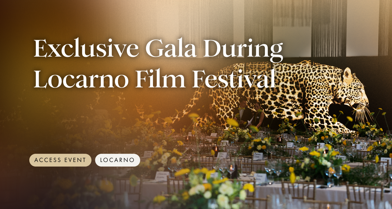 Exclusive Gala During Locarno Film Festival