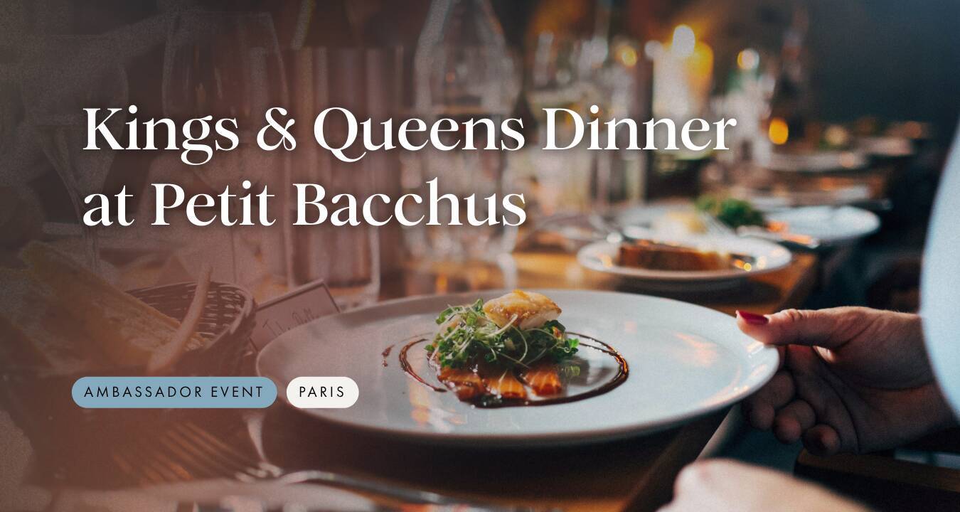 Kings & Queens Dinner at Au Petit Bacchus