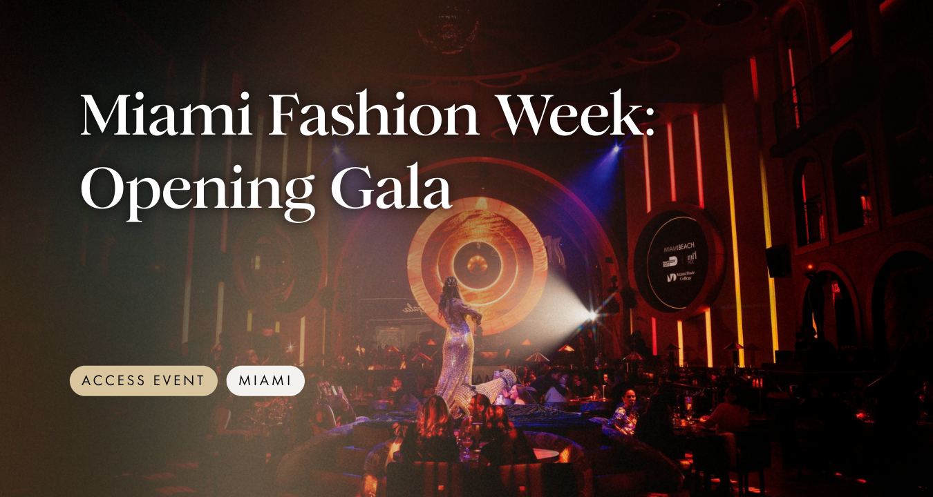 Miami Fashion Week: Opening Gala